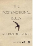 Postemotional Bully