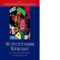 Multiculturalism Rethought