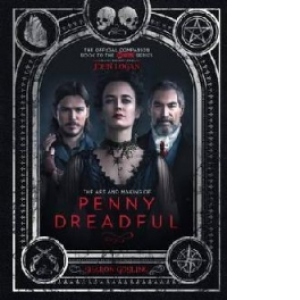 Art and Making of Penny Dreadful