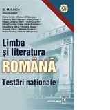 Limba si Literatura Romana -Testari Nationale - (avizat MEC)