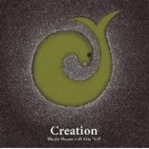 Creation