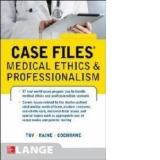 Case Files Medical Ethics and Professionalism
