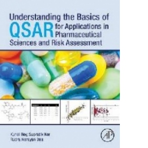 Understanding the Basics of Qsar for Applications in Pharmac