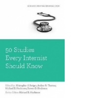 50 Studies Every Internist Should Know