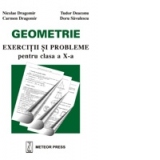 Geometrie exercitii si probleme pentru clasa a X-a
