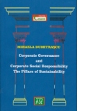 Corporate Governance and Corporate Social Responsibility The Pillars of Sustainability