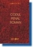 Codul Penal Roman/Romanian Penal Code (Editie bilingva)