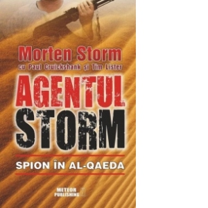 Agentul Storm. Spion in al-Qaeda