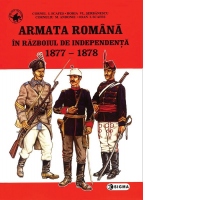 Armata romana in Razboiul de independenta