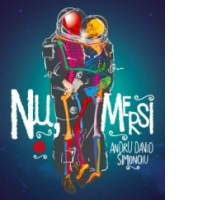 Nu, Mersi