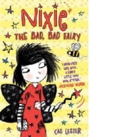 Nixie the Bad, Bad Fairy