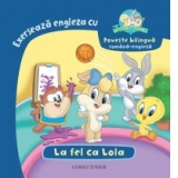 LA FEL CA LOLA (Baby Looney Tunes)