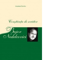 Bujor Nedelcovici - Constiinta de scriitor