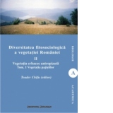 Diversitatea fitosociologica a vegetatiei Romaniei (vol.II tom 1) - Vegetatia erbacee antropizata. Vegetatia pajistilor