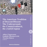 The American Tradition of Descent-Dissent