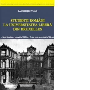 Studenti romani la Universitatea Libera din Bruxelles