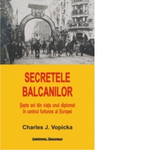 Secretele Balcanilor