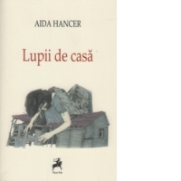 Lupii de casa