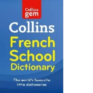 Collins School - Collins GEM French School Dictionary