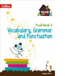 Year 4 Vocabulary, Grammar and Punctuation Pupil Book