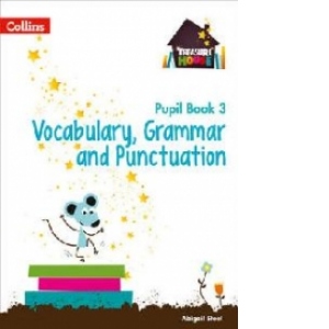 Year 3 Vocabulary, Grammar and Punctuation Pupil Book