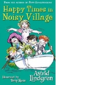 Happy Times in Noisy Village