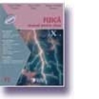 Fizica. Manual. F1 (cls. a X-a)