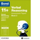 Bond 11+: Verbal Reasoning: Assessment Papers