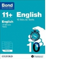 Bond 11+: English: 10 Minute Tests