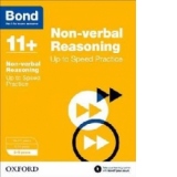 Bond 11+: Non-Verbal Reasoning: Up to Speed Practice