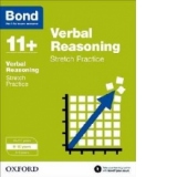 Bond 11+: Verbal Reasoning: Stretch Practice