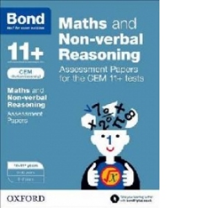 Bond 11+: Maths and Non-Verbal Reasoning: Assessment Papers