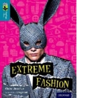 Oxford Reading Tree Treetops Infact: Level 9: Extreme Fashio