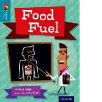 Oxford Reading Tree Treetops Infact: Level 9: Food Fuel