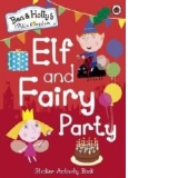Ben and Holly's Little Kingdom: Elf and Fairy Party