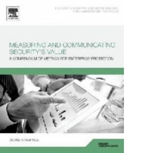 Measuring and Communicating Security's Value