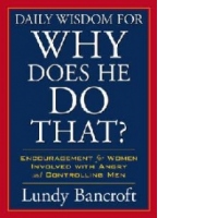 Daily Wisdom for Why Does He Do That?
