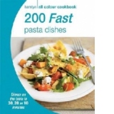 200 Fast Pasta Dishes