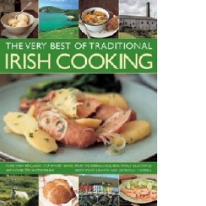 Very Best of Traditional Irish Cooking