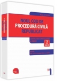 Noul Cod de procedura civila republicat. Legislatie consolidata si INDEX: 3 iunie 2015