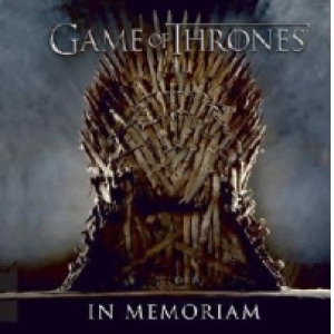 Game of Thrones: In Memoriam