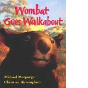 Wombat Goes Walkabout