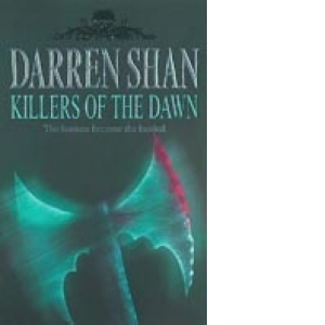 Killers of the Dawn