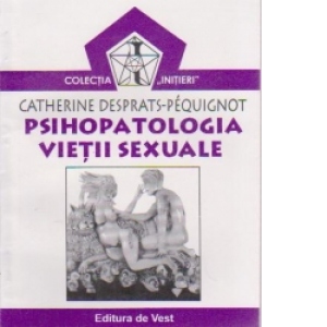 Psihopatologia vietii sexuale