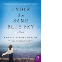 Under the Same Blue Sky