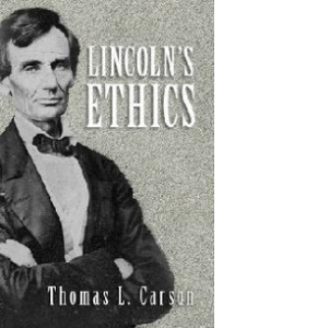 Lincoln's Ethics
