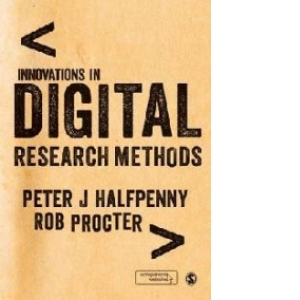 Innovations in Digital Research Methods