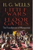 Little Wars and Floor Games