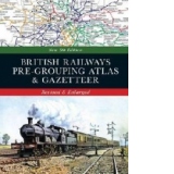 British Railways Pre-Grouping Atlas & Gazetteer