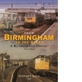 From Birmingham to the Board: A Railwayman's Odyssey Continu